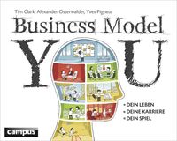 Bild vom Artikel Business Model You vom Autor Tim Clark