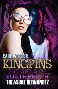 Produktbild: Carl Weber's Kingpins: The Girls of South Beach