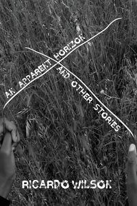 Produktbild: Wilson, R: Apparent Horizon and Other Stories