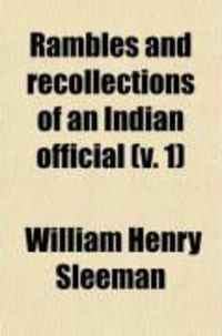 Produktbild: Rambles and Recollections of an Indian Official (V. 1)