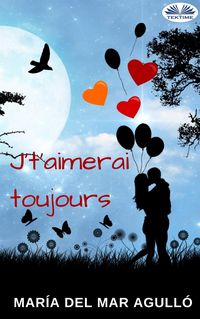 Produktbild: J't'Aimerai Toujours