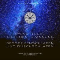 Produktbild: Hypnotische Tiefenentspannung: Besser einschlafen und durchschlafen