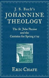 Produktbild: J. S. Bach's Johannine Theology