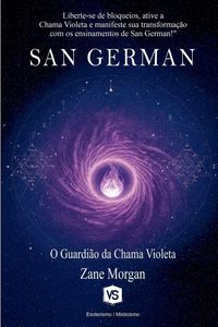 Produktbild: San German - O Guardi&atilde;o do Chama Violeta