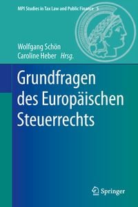 Produktbild: Grundfragen des Europ&auml;ischen Steuerrechts
