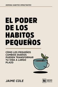 Produktbild: El Poder De Los Habitos Peque&ntilde;os