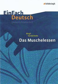 Bild vom Artikel Das Muschelessen. EinFach Deutsch Unterrichtsmodelle vom Autor Christine Mersiowsky