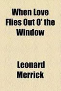 Produktbild: When Love Flies Out O' the Window