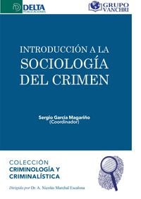 Produktbild: Introducci&oacute;n A La Sociolog&iacute;a Del Crimen