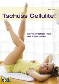 Produktbild: Tsch&uuml;ss Cellulite!