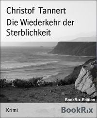 Produktbild: Die Wiederkehr der Sterblichkeit