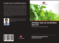 Produktbild: &Eacute;tudes Sur Le Scoparia Dulcis