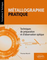 Produktbild: M&eacute;tallographie pratique