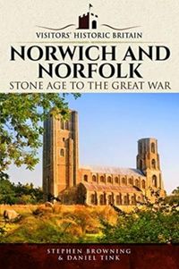 Produktbild: Visitors' Historic Britain: Norwich and Norfolk