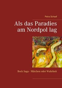 Produktbild: Als das Paradies am Nordpol lag