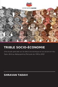 Produktbild: Trible Socio-&Eacute;conomie