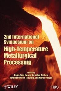 Produktbild: 2nd International Symposium on High-Temperature Metallurgical Processing