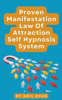 Produktbild: Proven Manifestation, Law Of Attraction Self Hypnosis System