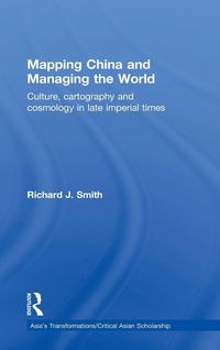 Produktbild: Mapping China and Managing the World