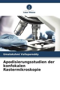 Produktbild: Apodisierungsstudien der konfokalen Rastermikroskopie