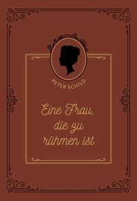 Produktbild: Eine Frau, die zu r&uuml;hmen ist