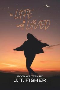 Produktbild: A Life, Well... Lived!
