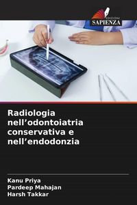 Produktbild: Radiologia nell'odontoiatria conservativa e nell'endodonzia