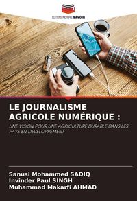 Produktbild: Le Journalisme Agricole Num&eacute;rique :
