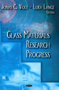 Produktbild: Wolf, J: Glass Materials Research Progress