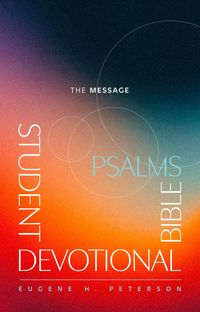 Produktbild: The Message Student Devotional Bible: Psalms