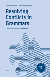 Produktbild: Resolving Conflicts in Grammars: Optimality Theory in Syntax, Morphology, and Phonology