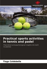 Produktbild: Practical sports activities in tennis and padel