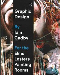 Produktbild: Graphic Design by Iain Cadby for the Elms Lesters Painting Rooms