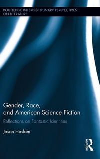 Produktbild: Gender, Race, and American Science Fiction