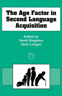 Produktbild: The Age Factor in Second Language Acquisition