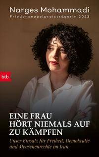 Produktbild: Eine Frau h&ouml;rt niemals auf zu k&auml;mpfen