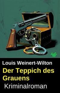Produktbild: Der Teppich des Grauens: Kriminalroman