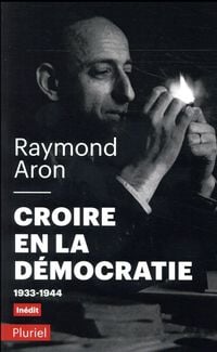 Produktbild: Croire en la d&eacute;mocratie : 1933-1944