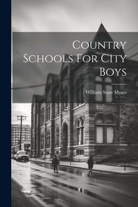 Produktbild: Country Schools For City Boys