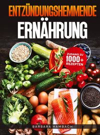 Produktbild: Entz&uuml;ndungshemmende Ern&auml;hrung