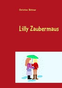 Lilly Zaubermaus
