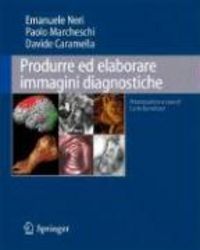 Produktbild: Produrre ed elaborare immagini diagnostiche