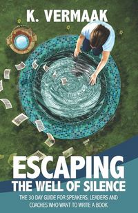 Produktbild: Vermaak, K: Escaping the Well of Silence