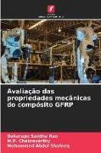 Produktbild: Avalia&ccedil;&atilde;o das propriedades mec&acirc;nicas do comp&oacute;sito GFRP