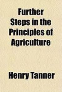 Produktbild: Further Steps in the Principles of Agriculture