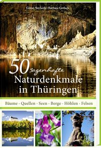 Bild vom Artikel 50 sagenhafte Naturdenkmale in Thüringen vom Autor Göran Seyfarth