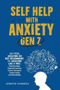 Produktbild: Self help with Anxiety - Gen Z