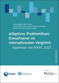 Produktbild: Adaptives Probleml&ouml;sen Erwachsener im internationalen Vergleich: Ergebnisse von PIAAC 2023