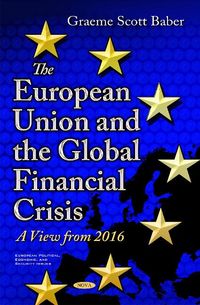 Produktbild: Baber, G: European Union & the Global Financial Crisis