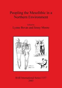 Produktbild: Peopling the Mesolithic in a Northern Environment